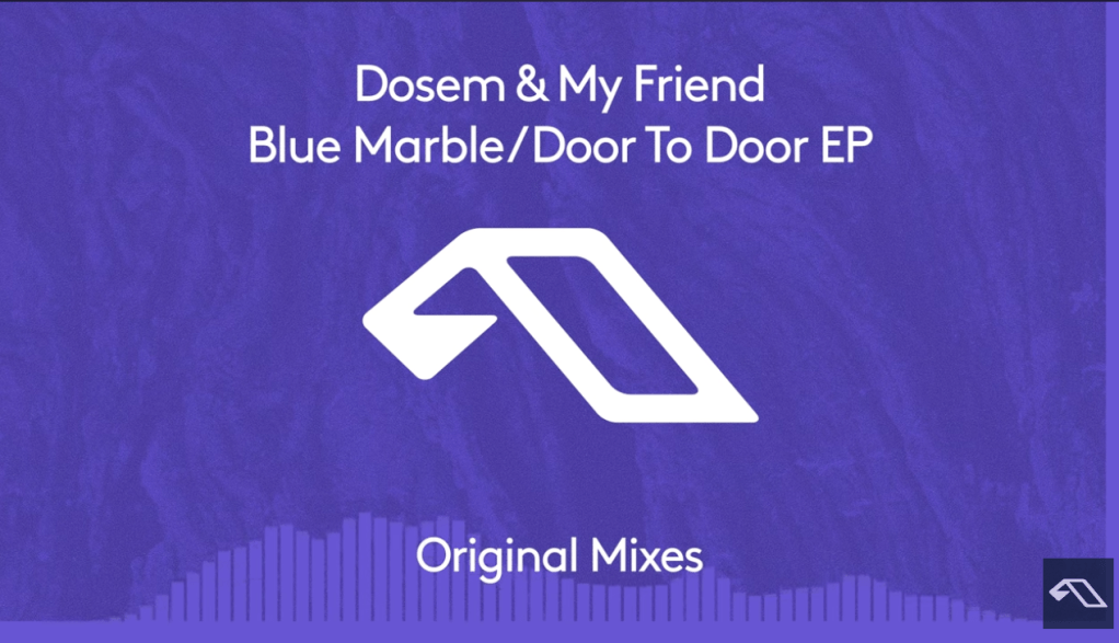 Dosem & My Friend – Blue&nbsp;Marble
