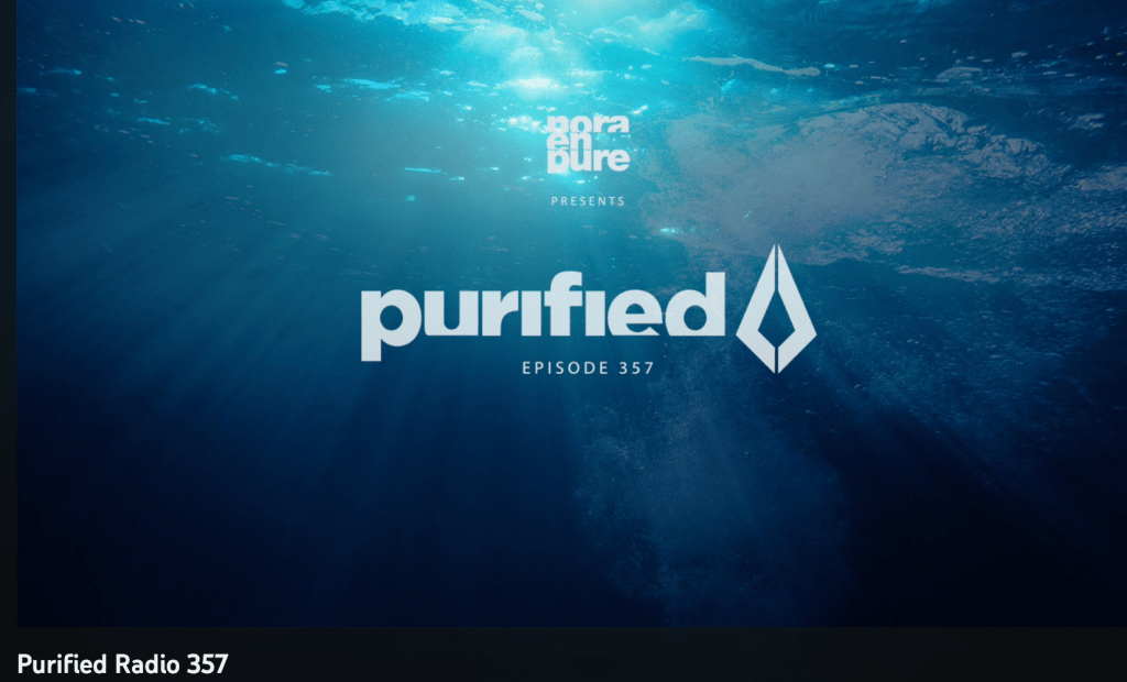 Purified Radio 357 – Nora En&nbsp;Pure