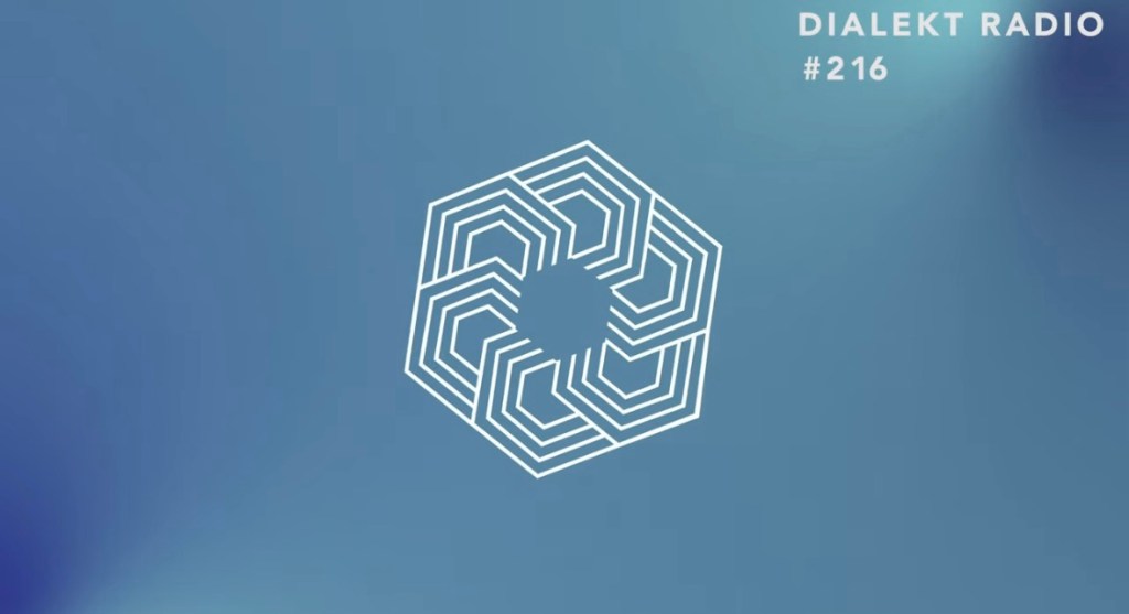 DIALEKT RADIO #216