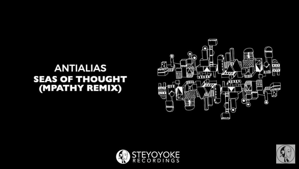 AntiAlias – Seas Of Thought (MPathy&nbsp;Remix)
