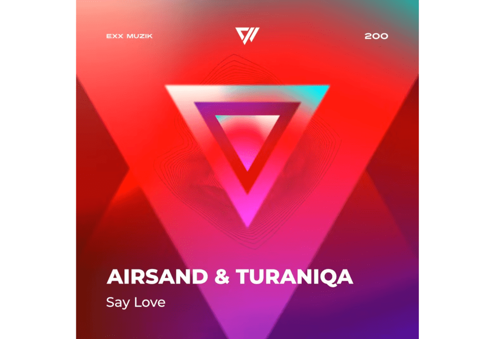 Say Love · Airsand ·&nbsp;TuraniQa