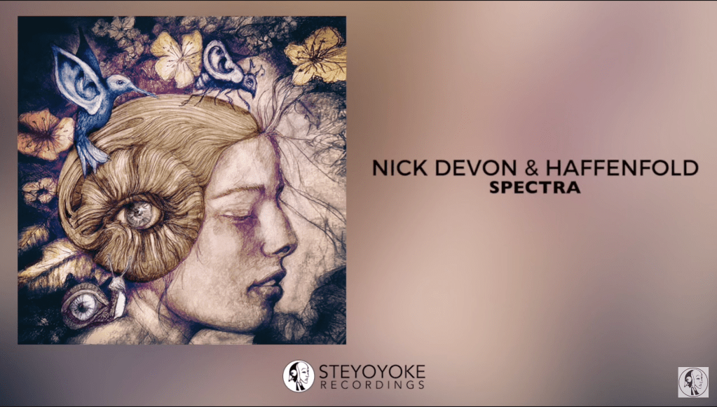Nick Devon & Haffenfold – Spectra (Original&nbsp;Mix)