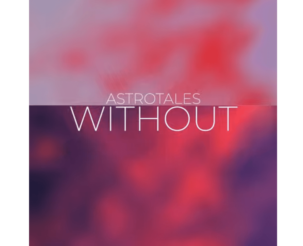 Without · AstroTales