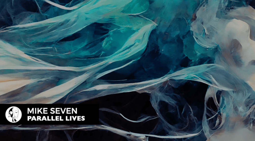 Mike Seven – Parallel Lives (Original&nbsp;Mix)