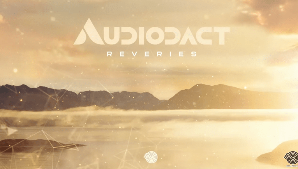 Audiodact – Reverie