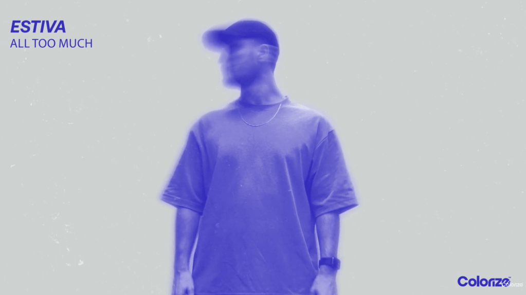 Estiva – All Too&nbsp;Much