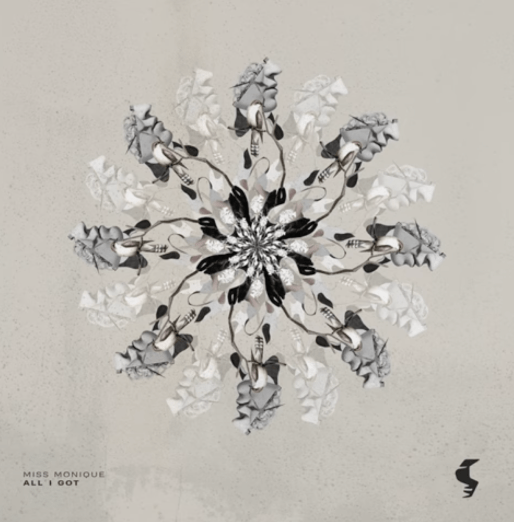 All I Got · Miss&nbsp;Monique