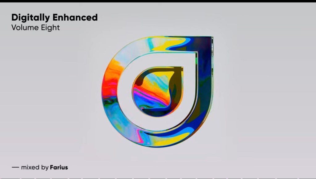 Digitally Enhanced Volume Eight, Part One-mixed by&nbsp;Farius