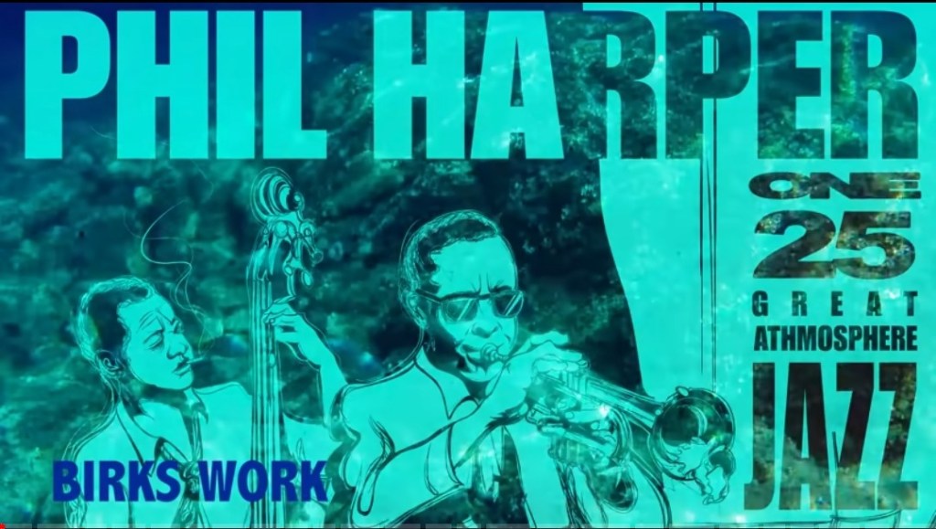 Great Jazz – Phil&nbsp;Harper