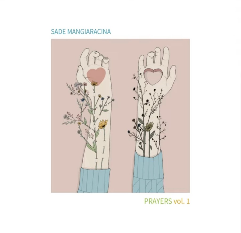 My Prayer (feat. Marco Bardoscia, Gianluca – Brugnano, Quartetto Alborada) – Sade&nbsp;Mangiaracina