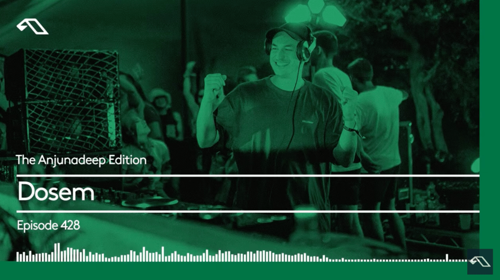 The Anjunadeep Edition 428 with&nbsp;Dosem