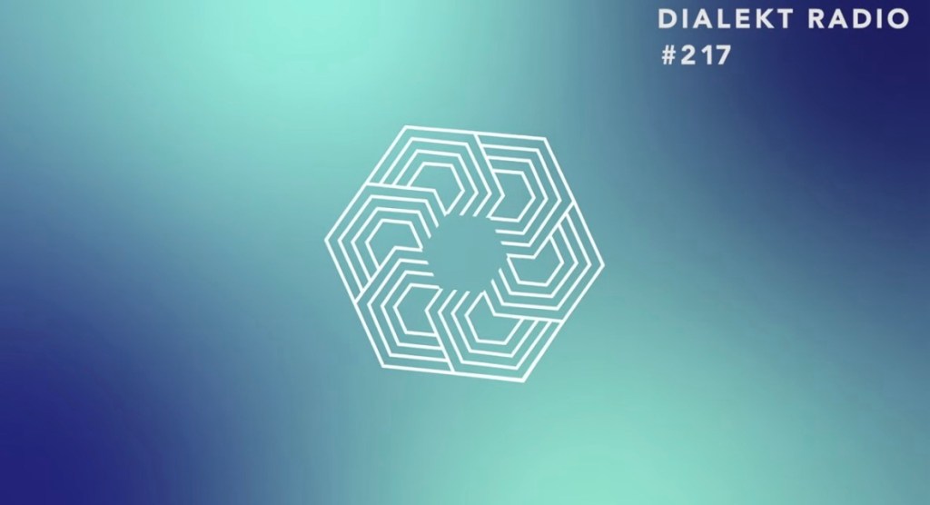 DIALEKT RADIO #217