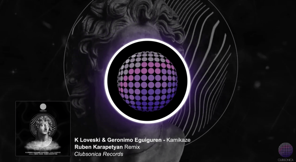 K Loveski & Geronimo Eguiguren – Kamikaze (Ruben Karapetyan Remix) [Clubsonica&nbsp;Records]