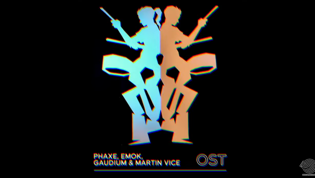 Phaxe & Gaudium & Emok & Martin Vice –&nbsp;Ost