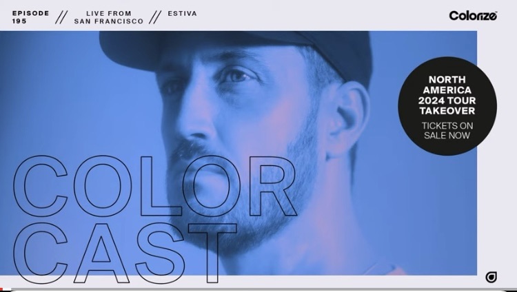 Colorcast Radio 195 with Estiva (Live from San&nbsp;Francisco)