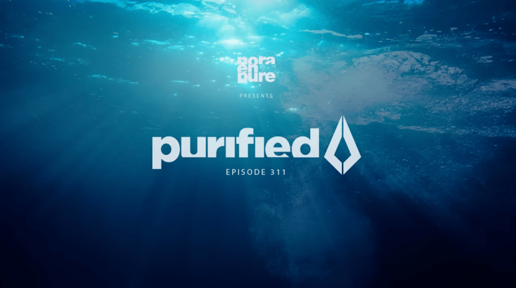 Purified Radio 311 – Nora En&nbsp;Pure