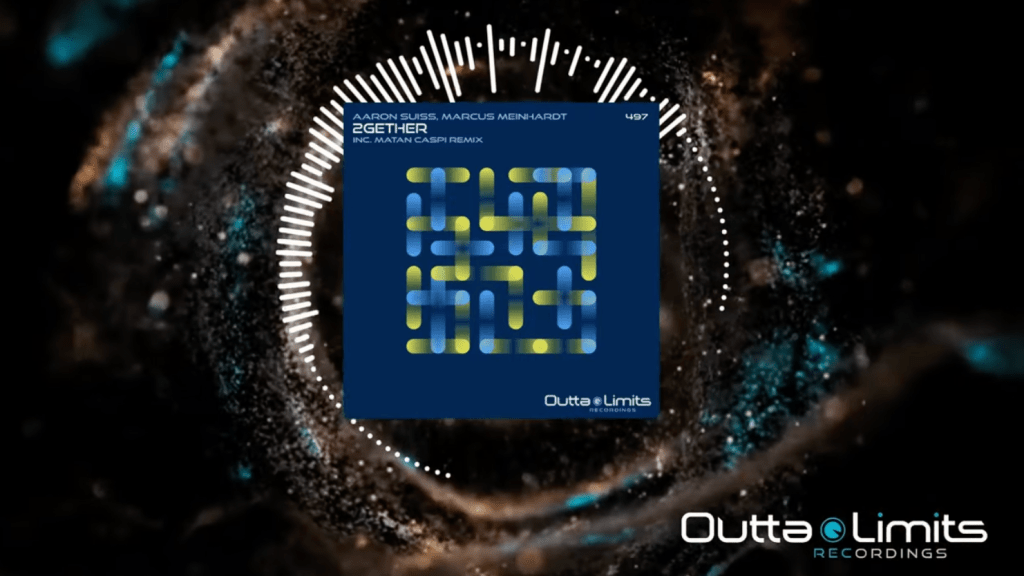 Marcus Meinhardt, Aaron Suiss – 2Gether (Original Mix) [Outta&nbsp;Limits]