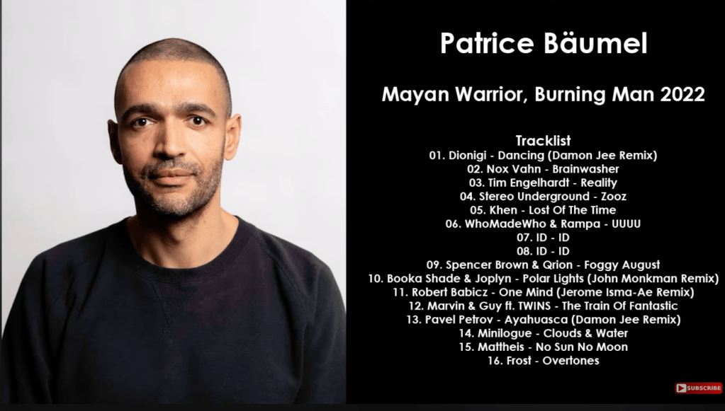Patrice Bäumel (Germany) @ Mayan Warrior, Burning Man&nbsp;2022