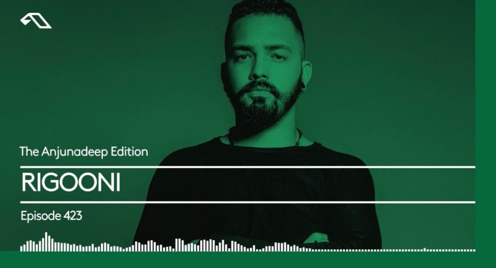 The Anjunadeep Edition 423 with&nbsp;RIGOONI