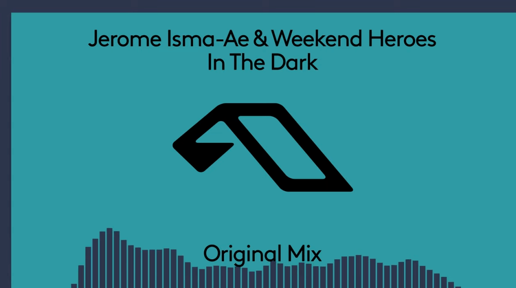 Jerome Isma-Ae & Weekend Heroes – In The Dark(@jeromeismaae @weekendheroesofficial4526)