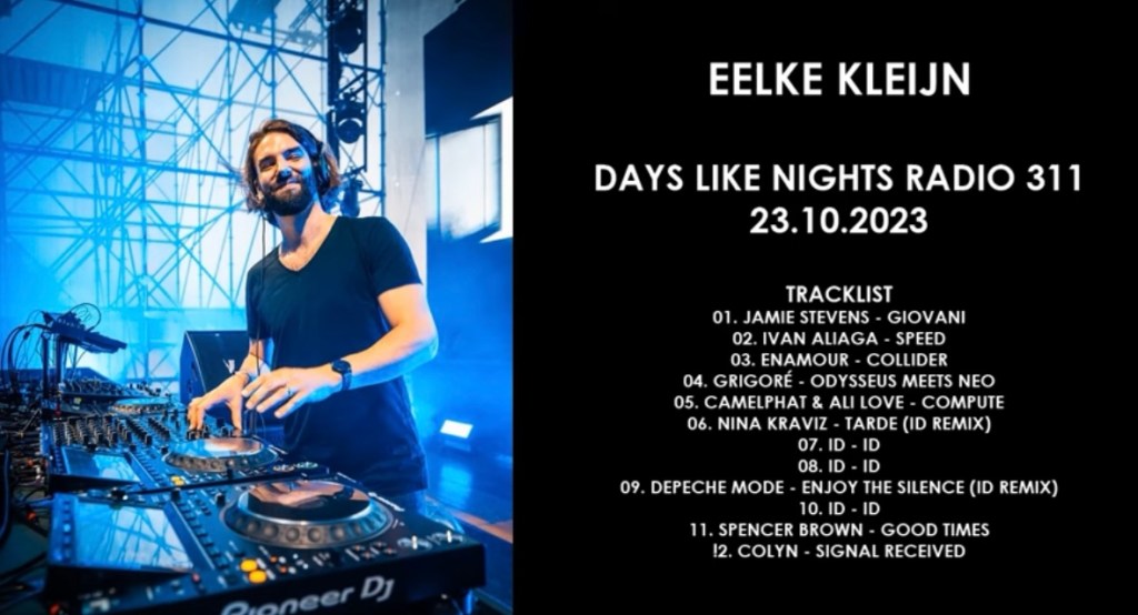 EELKE KLEIJN (Netherlands) @ DAYS like NIGHTS Radio 311&nbsp;23.10.2023