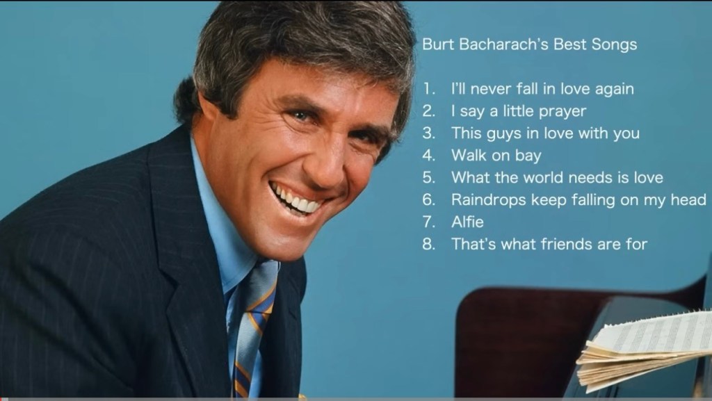 Burt Bacharach’s best&nbsp;songs