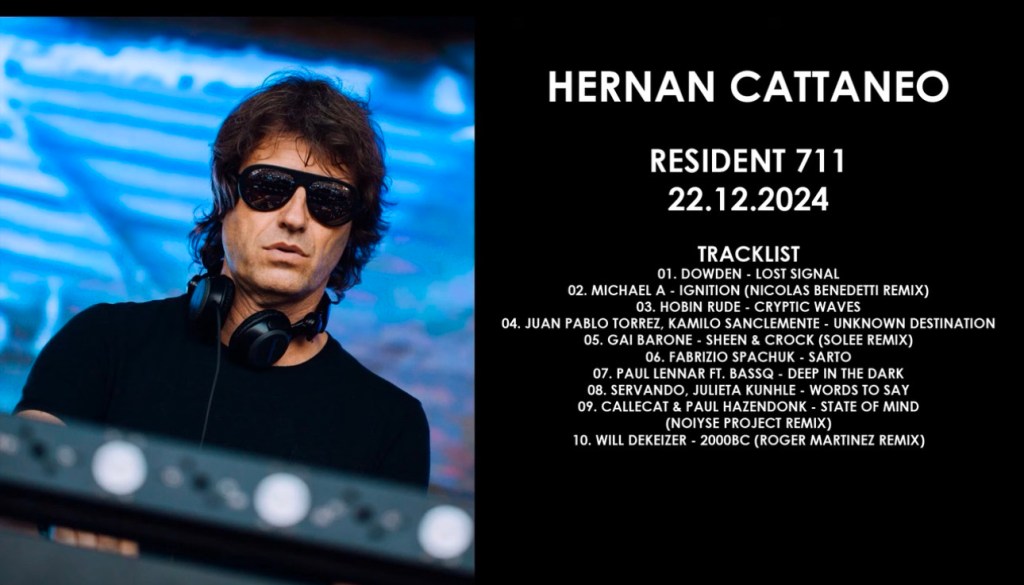 HERNAN CATTANEO (Argentina) @&nbsp;Resident