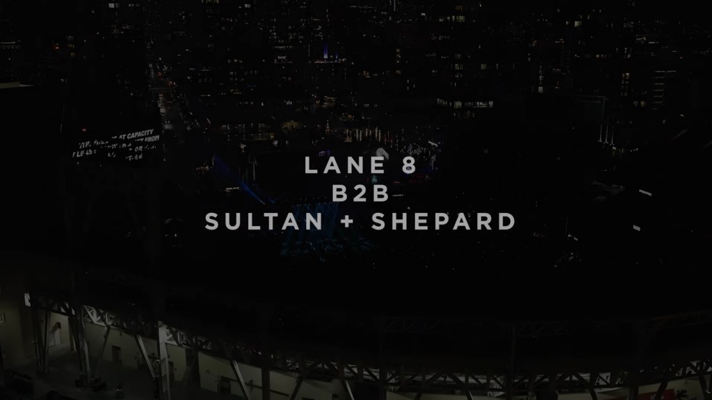 Lane 8 b2b Sultan + Shepard – Live from Petco Park – San Diego,&nbsp;CA