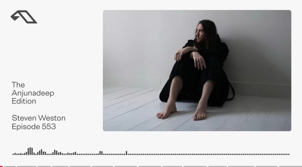 The Anjunadeep Edition 553 with Steven&nbsp;Weston