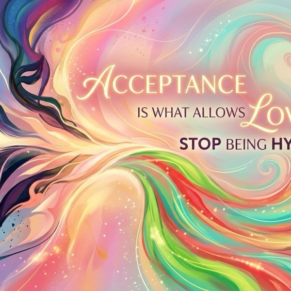 Acceptance is what allows love to stop being&nbsp;hypocrisy.